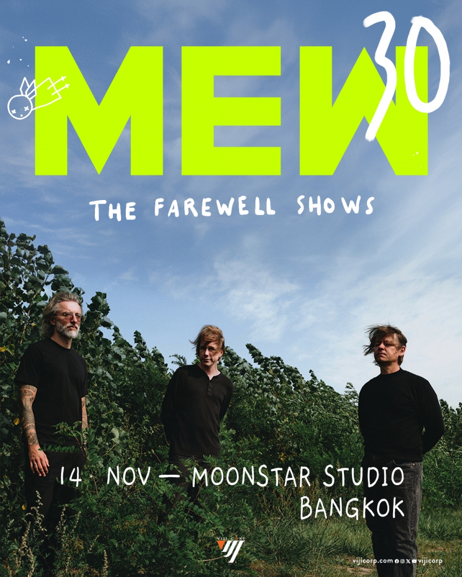 MEW FAREWELL TOUR - LIVE IN BANGKOK