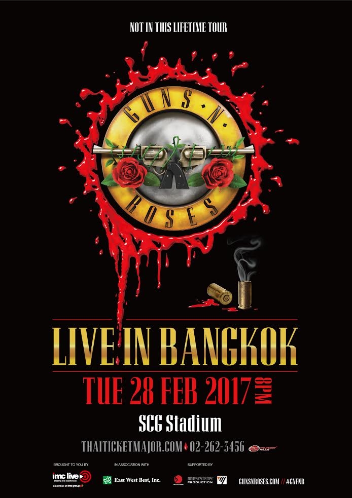 GUNS N' ROSES . NOT IN THIS LIFETIME TOUR . LIVE IN BANGKOK
